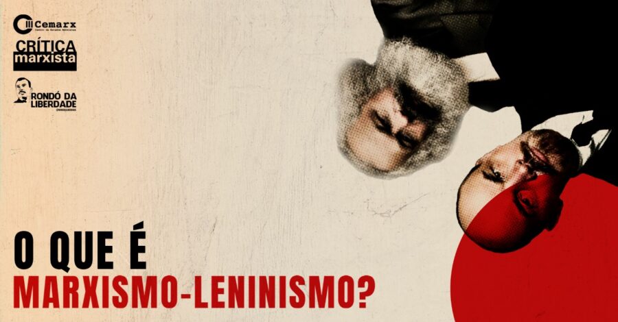 Curso: O que é Marxismo-Leninismo?